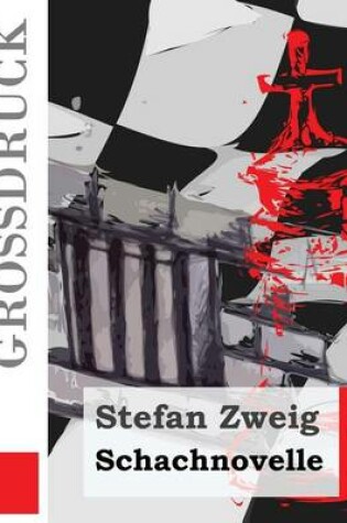 Cover of Schachnovelle (Grossdruck)