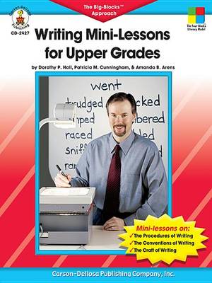 Book cover for Writing Mini-Lessons for Upper Grades, Grades 4 - 6