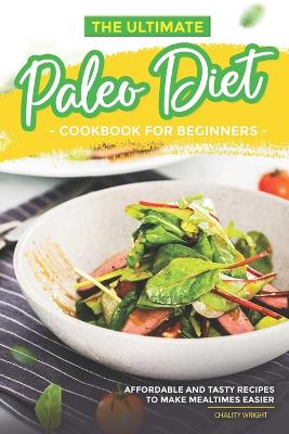 Book cover for The Ultimate Paleo Diet Cookbook for Beginners