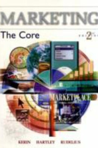 Cover of Marketing: The Core w/OLC and Premium Content