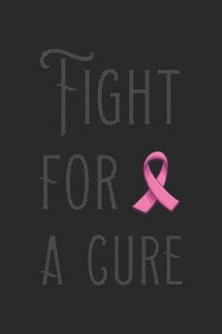 Cover of Fight for a cure