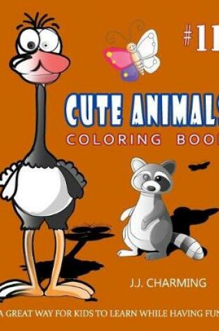 Cover of Cute Animals Coloring Book Vol.11