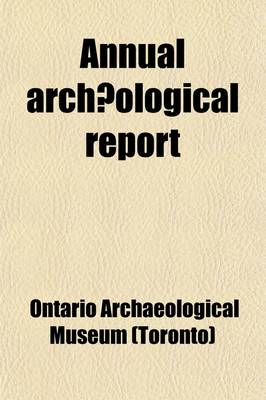 Book cover for Annual Archaeological Report