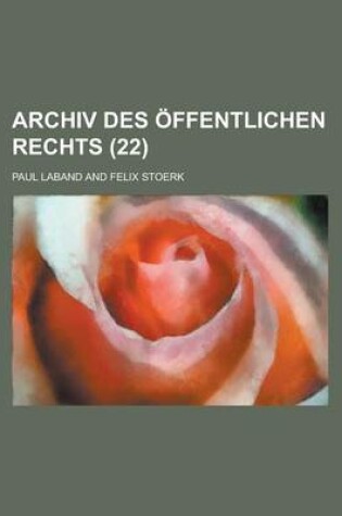 Cover of Archiv Des Ffentlichen Rechts (22)