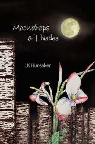 Cover of Moondrops & Thistles