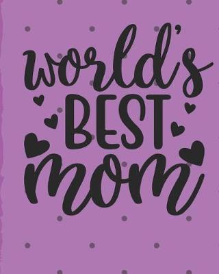 Book cover for Worlds Best Mom