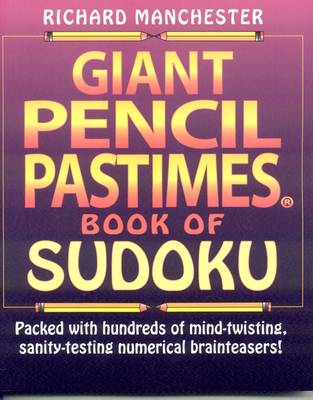 Book cover for Giant Pencil Pastimes Book of Sudoku