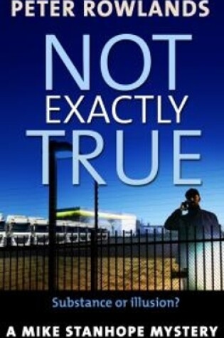 Cover of Not Exactly True