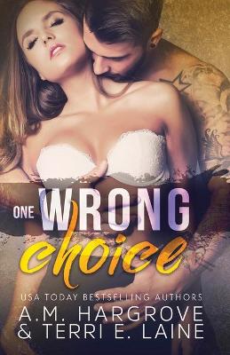 Book cover for One Wrong Choice