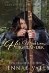 Book cover for Her Mysterious Highlander