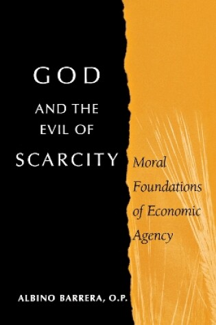 Cover of God and the Evil of Scarcity