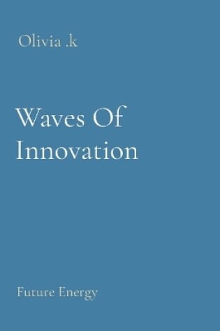 Cover of Waves Of Innovation