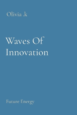 Book cover for Waves Of Innovation