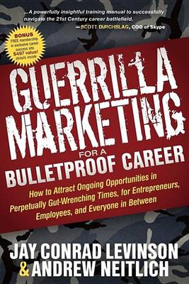 Book cover for Guerrilla Marketing for a Bulletproof Career