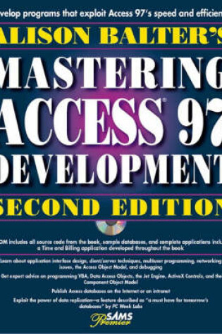 Cover of Alison Balter's Mastering Access 97 Development, Premier Edition, Second Edition