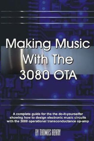 Cover of Making Music With the 3080 Ota