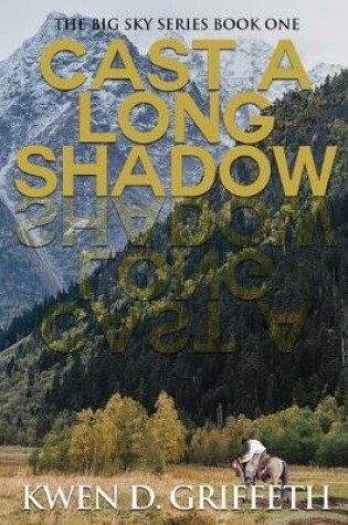 Cover of Cast A Long Shadow