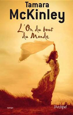 Book cover for L'Or Du Bout Du Monde T3