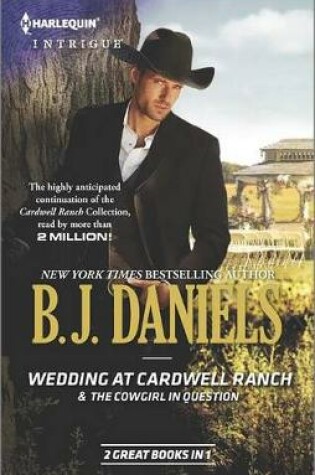 Cover of Wedding at Cardwell Ranch & the Cowgirl in Question
