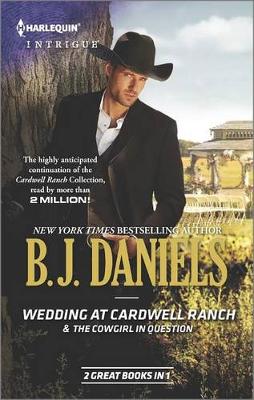 Book cover for Wedding at Cardwell Ranch & the Cowgirl in Question