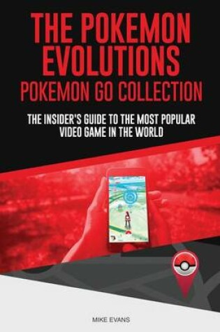Cover of The Pokemon Evolutions (Pokemon Go Collection)