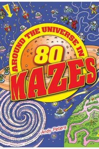 Cover of Around the Universe in 80 Mazes
