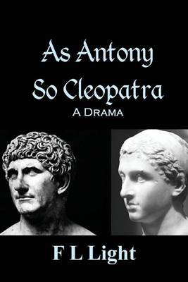 Book cover for As Antony So Cleopatra