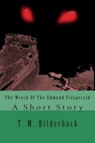 Cover of The Wreck of the Edmund Fitzgerald