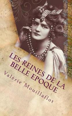 Book cover for Les Reines de la Belle Epoque