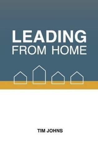 Cover of Leading from home