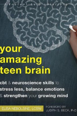 Cover of Your Amazing Teen Brain