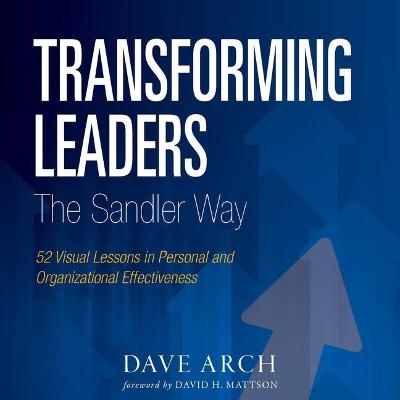 Book cover for Transforming Leaders the Sandler Way