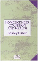Book cover for Homesickness, Cognition And Health