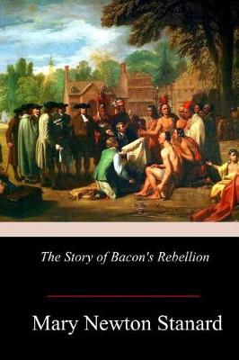 Book cover for The Story of Bacon's Rebellion