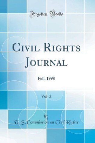 Cover of Civil Rights Journal, Vol. 3