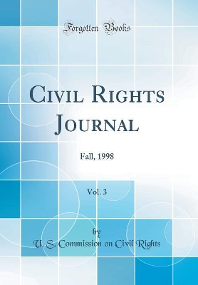 Book cover for Civil Rights Journal, Vol. 3