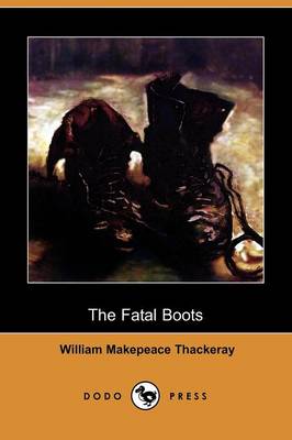 Book cover for The Fatal Boots (Dodo Press)