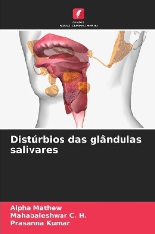 Cover of Distúrbios das glândulas salivares