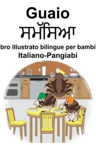 Cover of Italiano-Pangiabi Guaio Libro illustrato bilingue per bambini