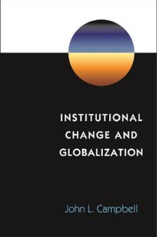 Cover of Institutional Change and Globalization