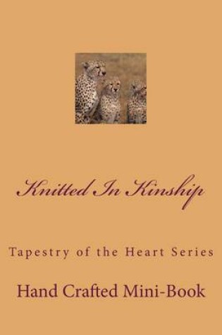 Cover of Knitted In Kinship