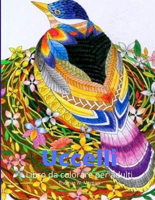 Book cover for Uccelli Libro da colorare per adulti