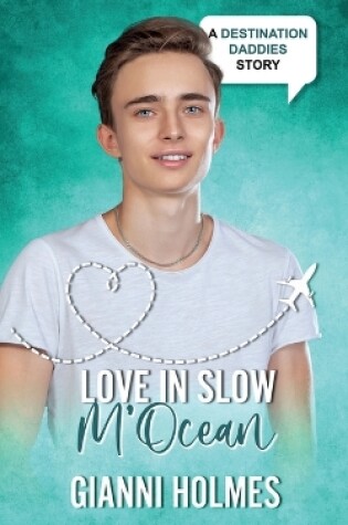 Cover of Love in Slow M'Ocean