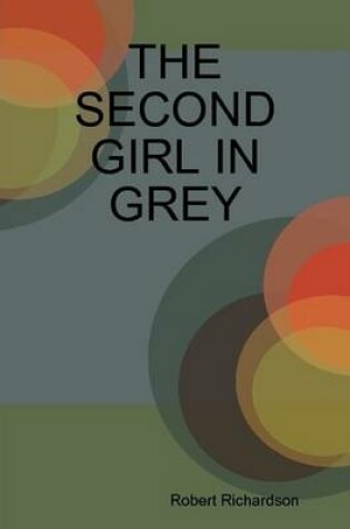 Cover of THE Second Girl in Grey