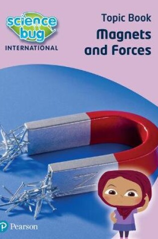 Cover of Science Bug: Magnets and forces Topic Book