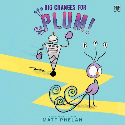 Book cover for Big Changes for Plum!