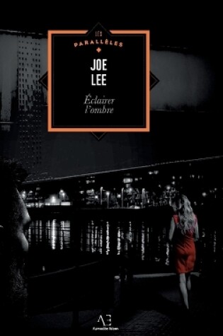 Cover of Éclairer l'ombre