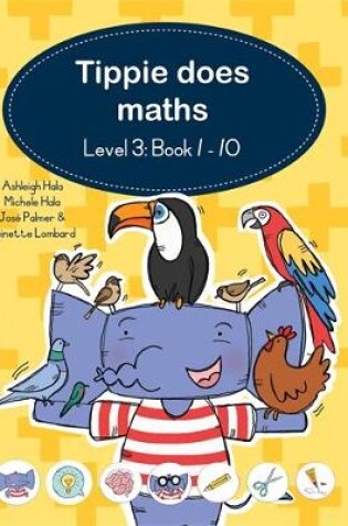 Cover of Tippie does maths (Level 3 Book 1-10)