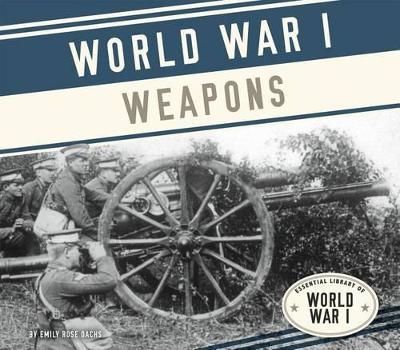 Book cover for World War I Weapons