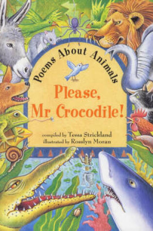 Cover of Please, Mr. Crocodile!